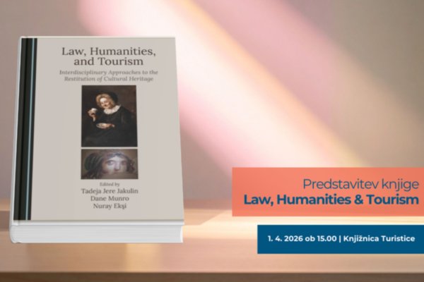 Predstavitev knjige: Law, Humanities & Tourism