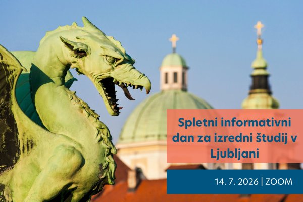 Spletni informativni dan za izredni &scaron;tudij v Ljubljani | 14. 7. 2026 
