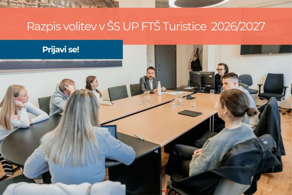 Objavljen je razpis volitev v &Scaron;S UP FT&Scaron; Turistice v &scaron;tudijskem letu 2026/2027